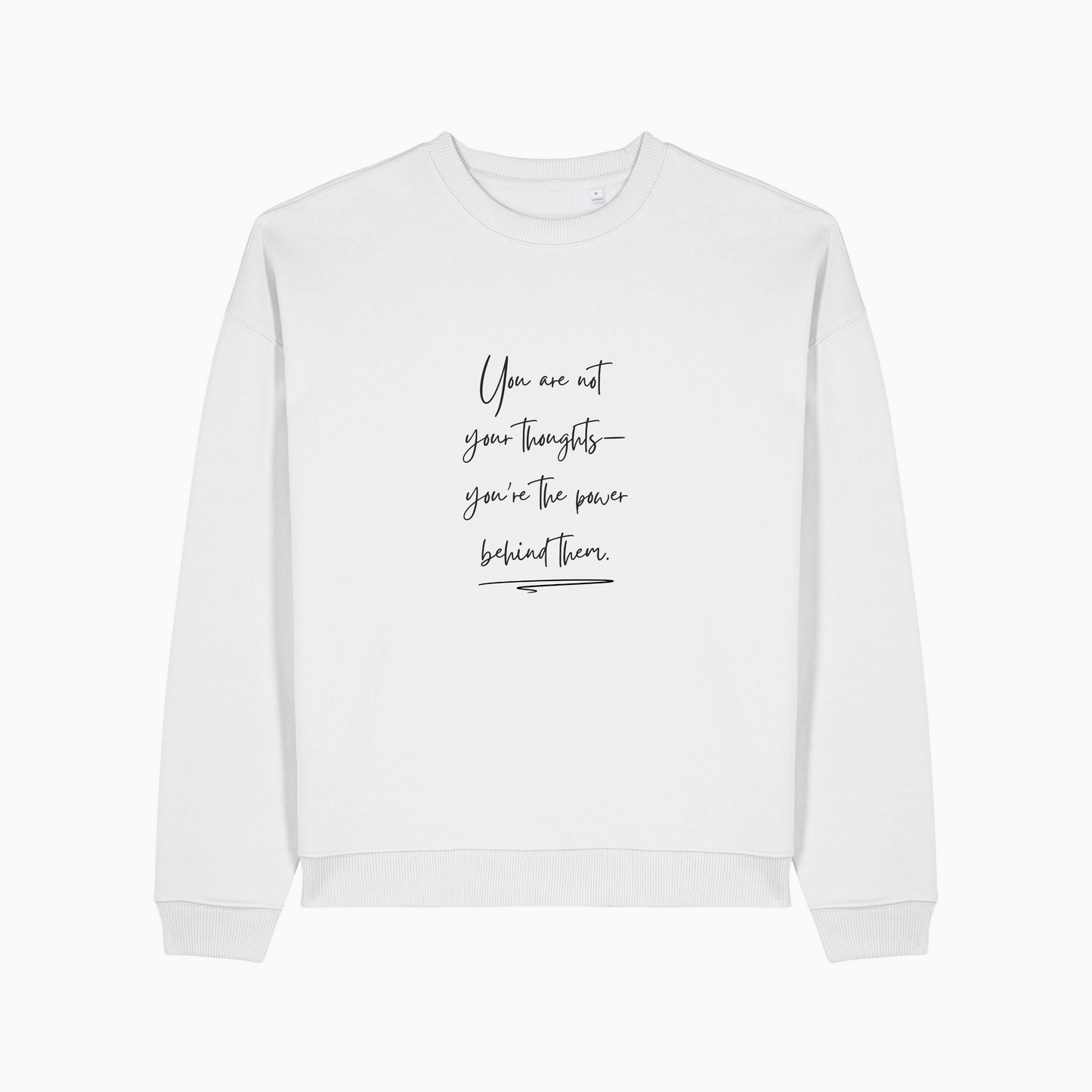 You Are Not Your Thoughts Sweater