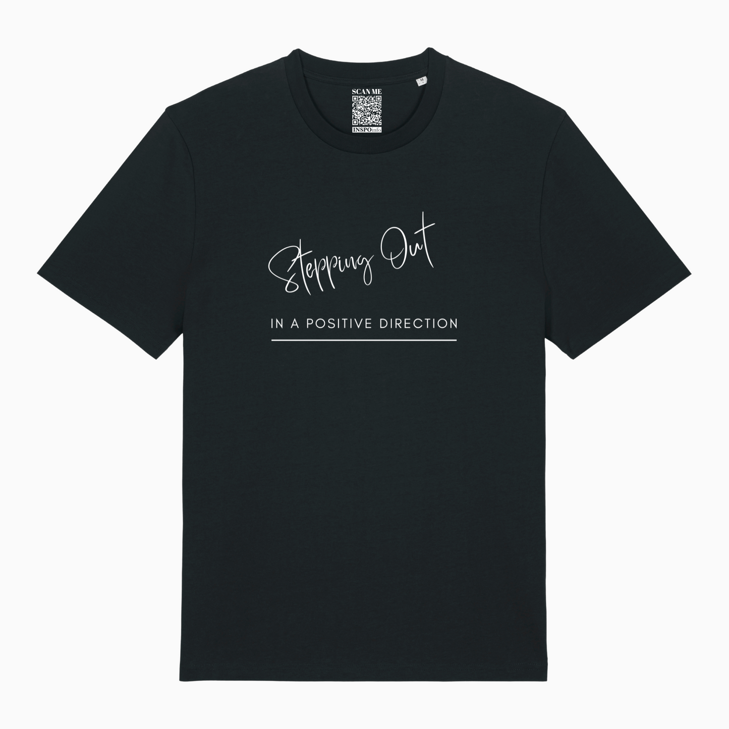 Stepping Out in a Positive Direction T-shirt