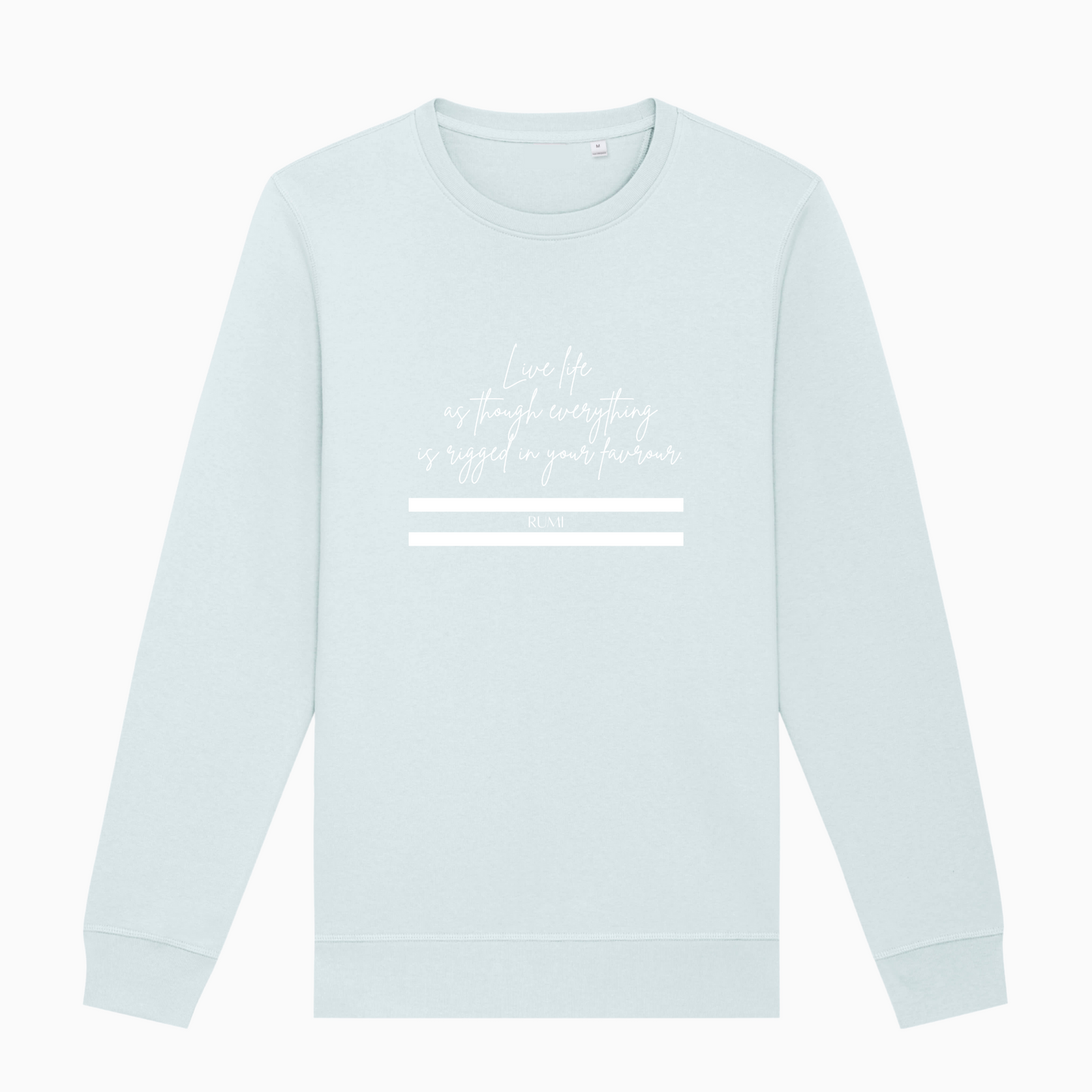 Life is Rigged in Your Favour Sweater