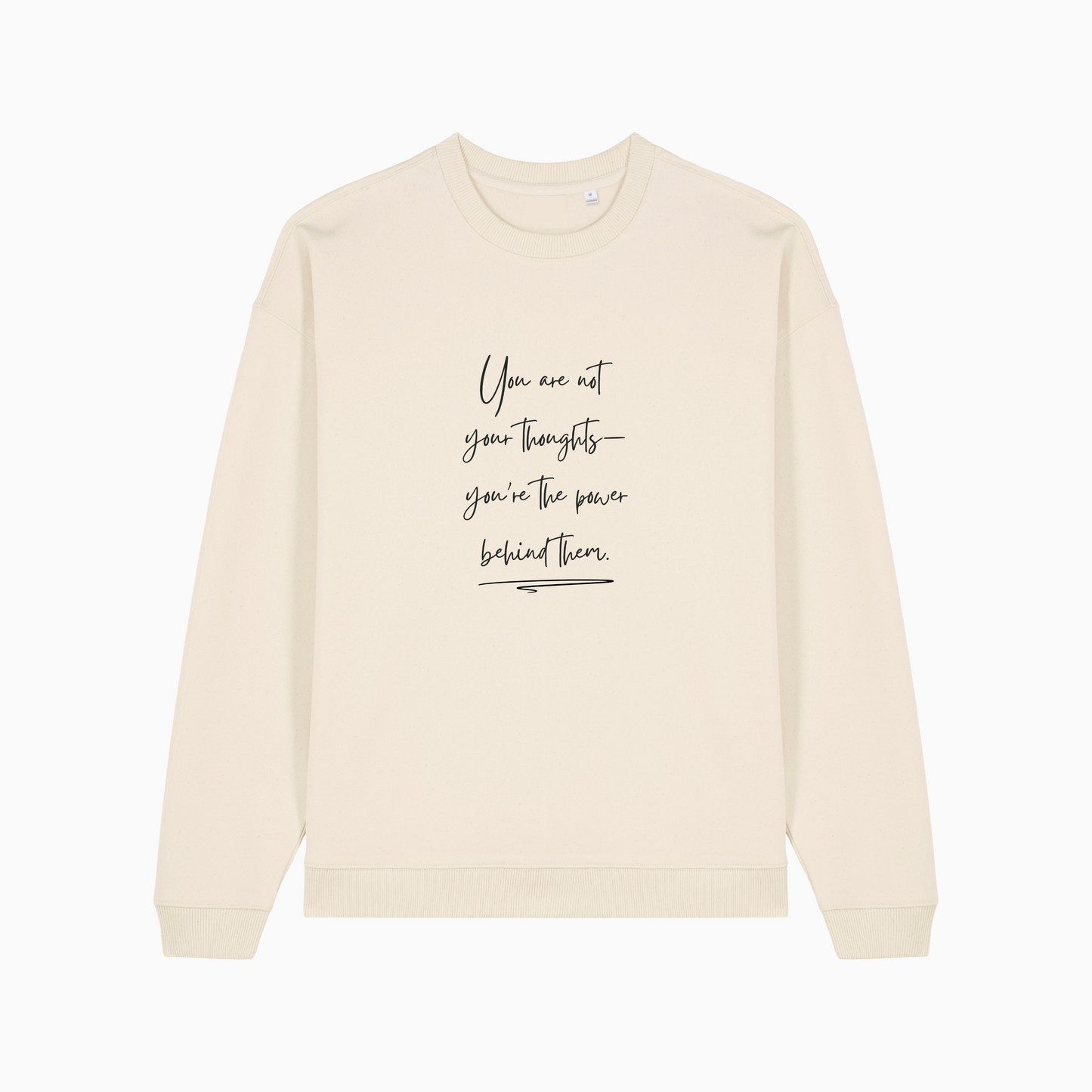 You Are Not Your Thoughts Sweater