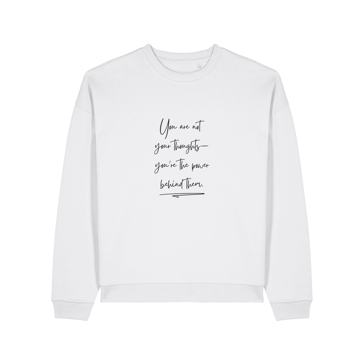You Are Not Your Thoughts Sweater
