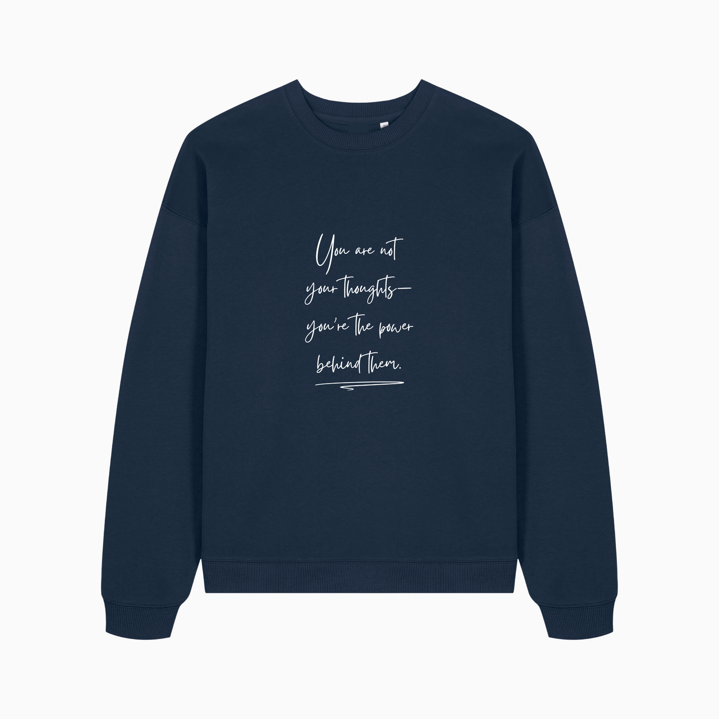 You Are Not Your Thoughts Sweater