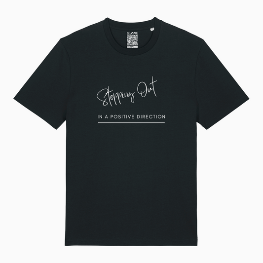 Stepping Out in a Positive Direction T-shirt